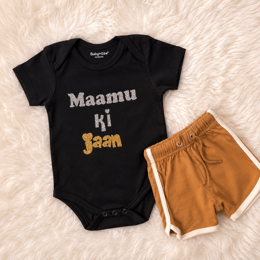 Maamu Ki Jaan (Onesie+Shorts)