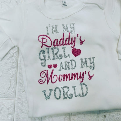 I'm My Daddy's Girl And My Mommy's World