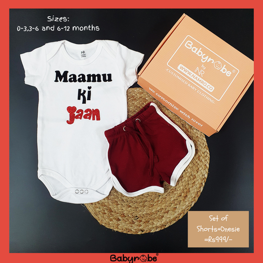 Maamu Ki Jaan (Onesie+Shorts)