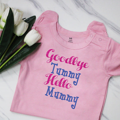 Goodbye Tummy Hello Mummy